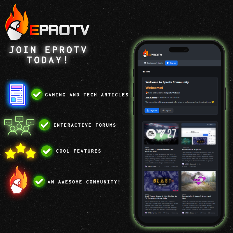 EprotvCOM's tweet photo. 🔥 JOIN EPROTV TODAY!

The fresh gaming &amp; esports community you’ve been looking for.

• Gaming &amp; tech articles
• Interactive forums
• Cool features
• Awesome community still growing

Be an early member — new content drops daily.