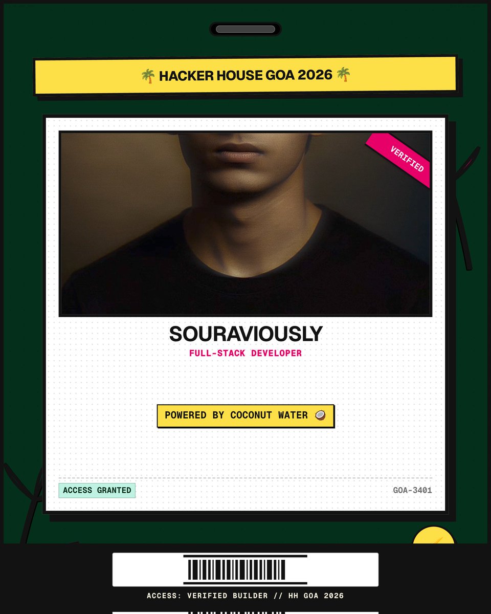 souravv_ai's tweet photo. I just framed myself into Hacker House Goa 2026 🌴☀️
Who else is building in Goa?
Create your own Builder Card:
https://t.co/Z3Q0ObFMTT
#FrameInGoa #HHGoa2026 https://t.co/aro5HpNOTh