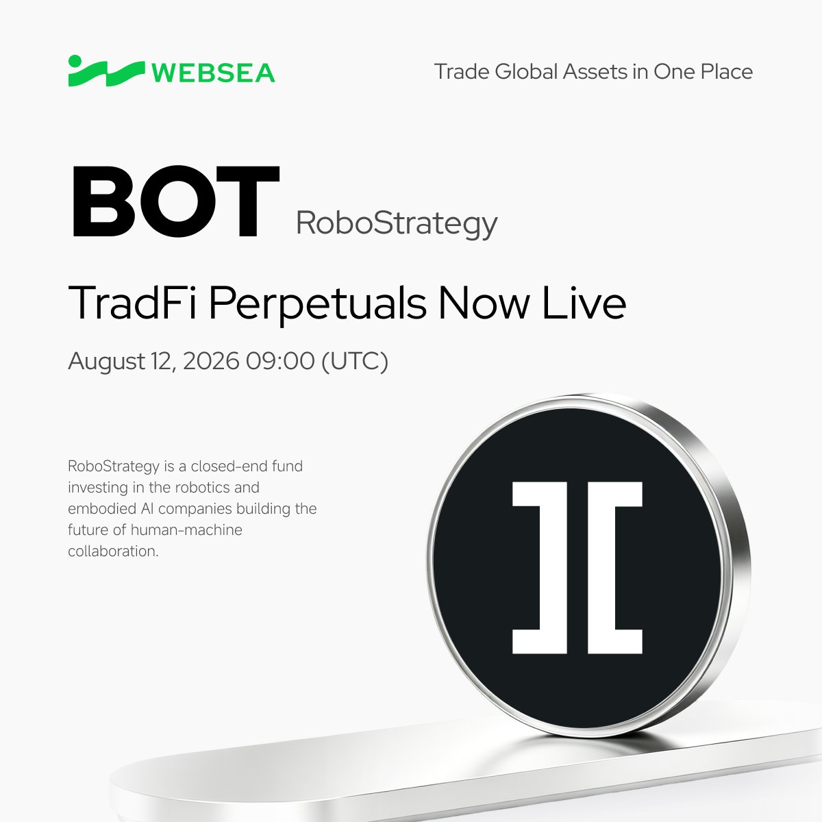 webseaofficial's tweet photo. TradFi Perpetual Listing | $BOT
A top global asset, now open for perpetual trading

⏰ Listing time: August 12, 2026, 09:00 (UTC)

Websea TradFi perpetuals bring premium traditional-market assets on-chain. Go long or short with flexible leverage — capture global market moves in any direction.

Global assets, one platform.
Trade: https://t.co/FbTdHelwB2
Details: https://t.co/EfHyEDFCST