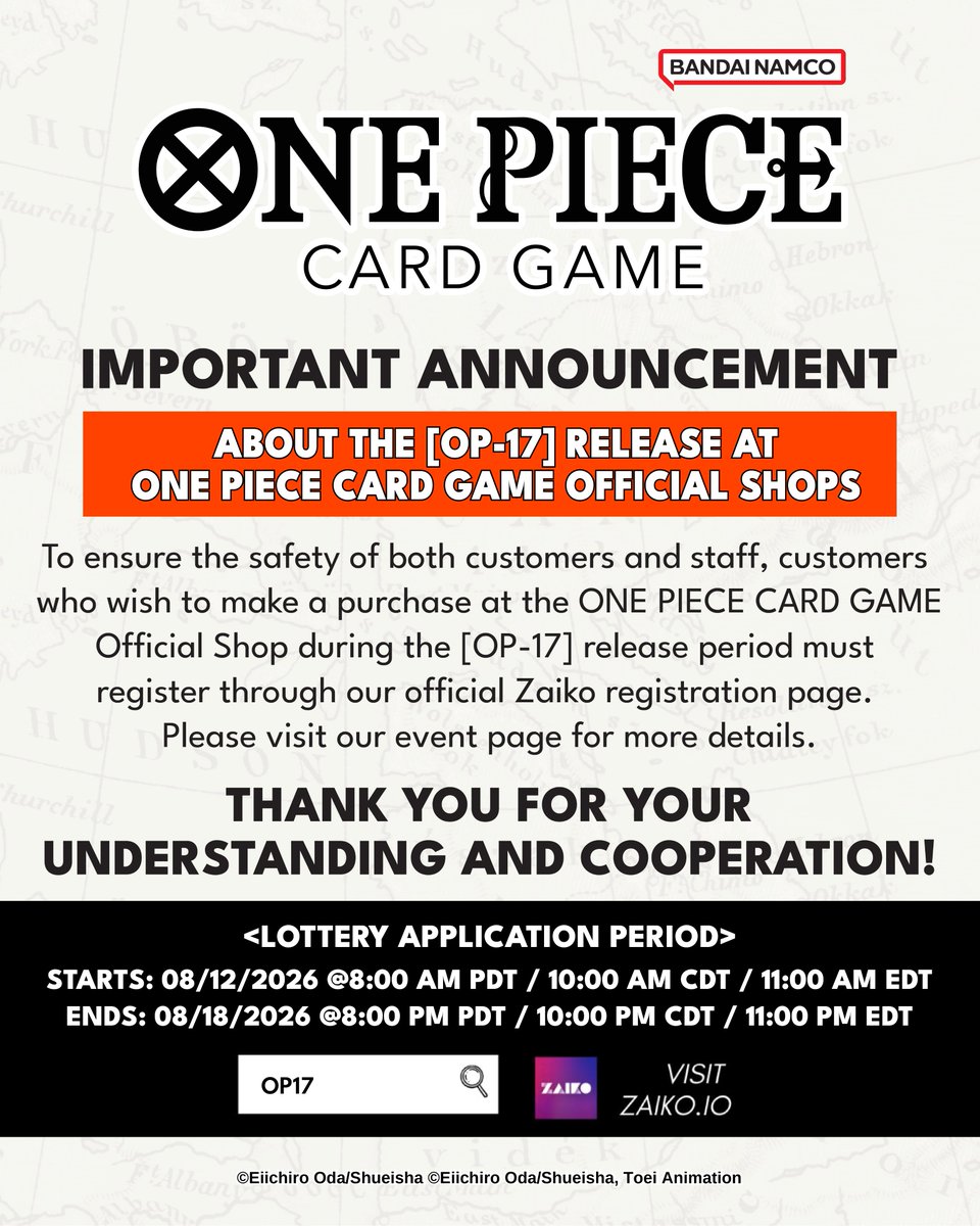 opcgshopus's tweet photo. To ensure the safety of both customers and staff during the OP-17 release period (08/28 - 08/30), purchases at the ONE PIECE CARD GAME Official Shops will be conducted via a lottery system.

Customers who wish to purchase during this period must register in advance through our official registration page.

📅 Lottery Application Period
08/12/2026 @ 8:00 AM PDT / 10:00 AM CDT / 11:00 AM EDT
– 08/18/2026 @ 8:00 PM PDT / 10:00 PM CDT / 11:00 PM EDT

👉 Check Lottery Registration & Full Details
https://t.co/eBrZQZGDu0

Please review the website carefully for important information regarding the lottery process, rules, and purchase requirements.

Thank you for your understanding and cooperation!

#onepiece #onepiececardgame