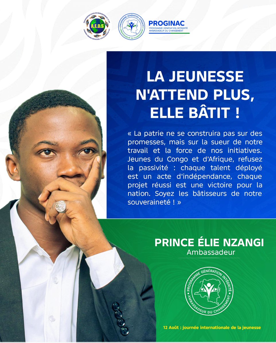 Princenzangi29's tweet photo. LA JEUNESSE N'ATTEND PLUS, ELLE BÂTIT ! 🇨🇩🌍
​La patrie ne se construira pas sur des promesses, mais sur la sueur de notre travail. ​En cette Journée Internationale de la Jeunesse, refusons la passivité Soyons les bâtisseurs de notre souveraineté ! @GC_Youth4Peace @Presidence_RDC https://t.co/zuJ0sGPnPL