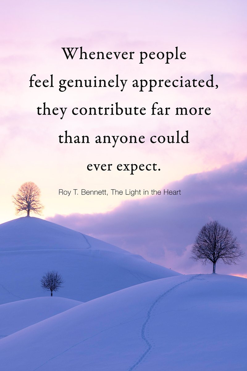 InspiringThinkn's tweet photo. Whenever people feel genuinely appreciated, they contribute far more than anyone could ever expect.
Roy T. Bennett, The Light in the Heart https://t.co/FnvuraMoek
