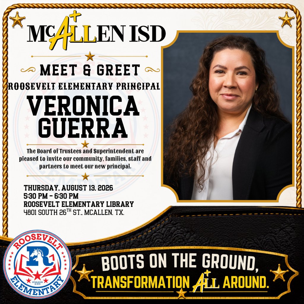 McAllenISD's tweet photo. McAllen ISD Board of Trustees &amp; Superintendent are pleased to invite our community, families, staff and partners to meet our new Roosevelt Elementary Principal. We hope you can join us! https://t.co/0GMNxS5dfB