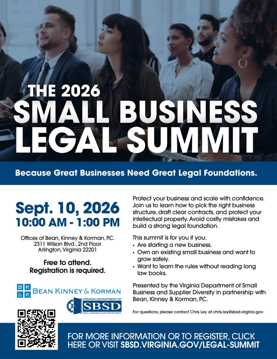 masonsbdc's tweet photo. (Partner Event) 
Virginia Department of Small Business and Supplier Diversity &amp; Bean Kinney &amp; Korman present:
Small Business Legal Summit
Sept 10, 2026 (10 AM -1 PM)
Where: Bean, Kinney &amp; Korman, P.C.
2311 Wilson Boulevard, 2nd floor Arlington, VA 22201
👉 https://t.co/6LVKXMxm1F https://t.co/n9QMADFKqA