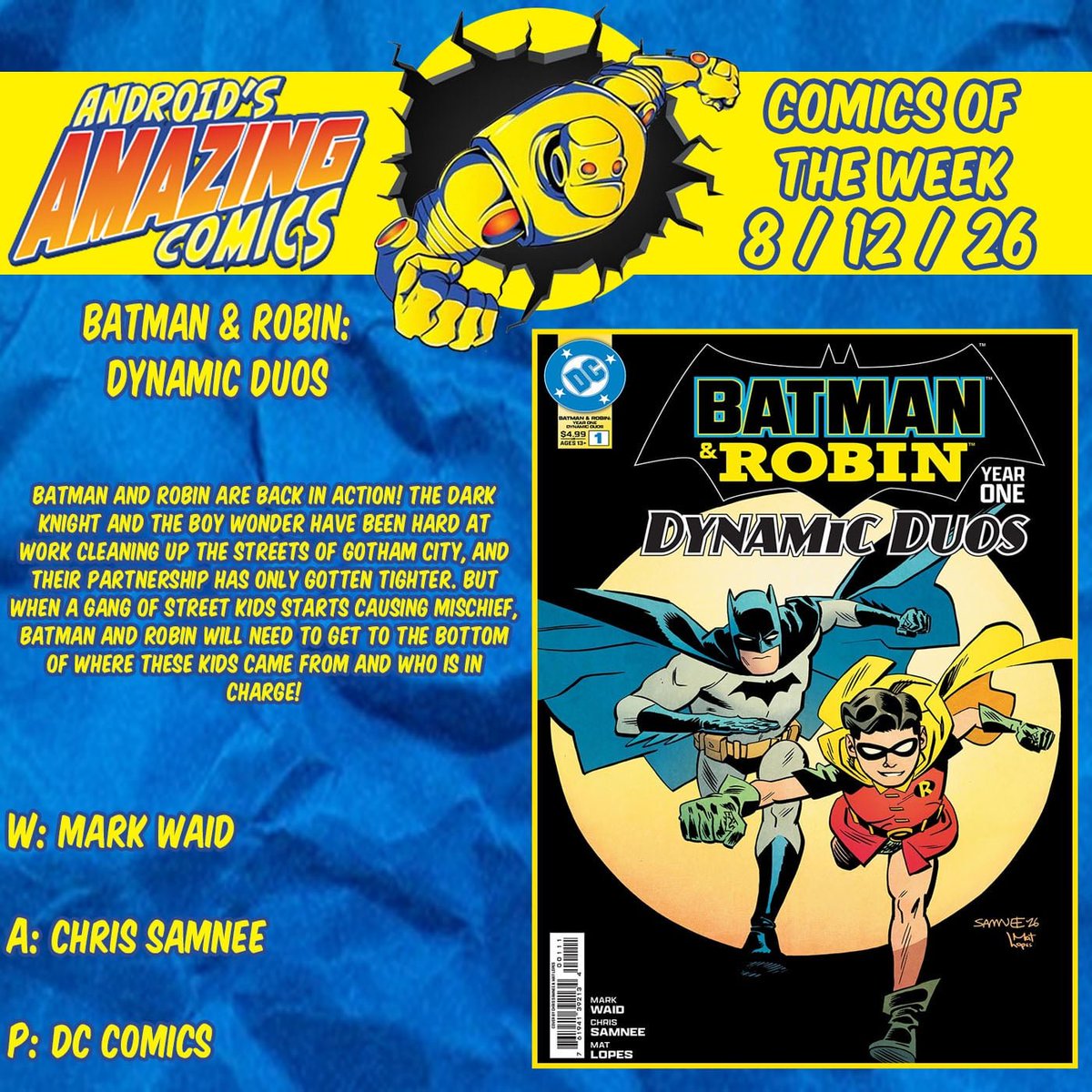 androidscomics's tweet photo. A new week means a new batch of comics! Here are our picks!
BATMAN & ROBIN YEAR ONE; DYNAMIC DUOS
W: Mark Waid
A: Chris Samnee
P: @DCOfficial
#picksoftheweek #comicbooks #comics #NCBD #POTW #dccomics #batmanandrobinyearone #dynamitecomics #batmanandrobin #batman https://t.co/QzhJnCuQvN