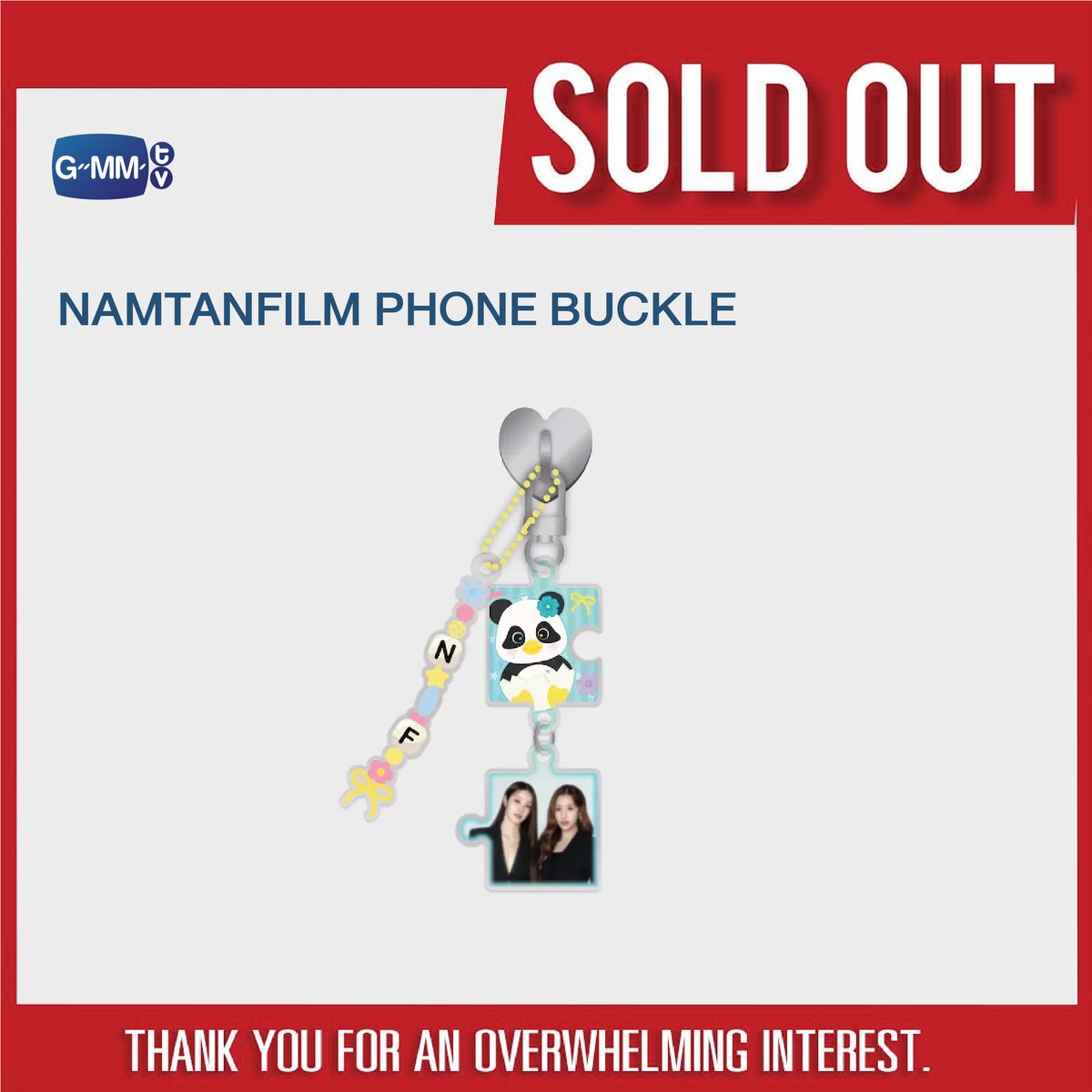 GmmtvShop's tweet photo. SOLD OUT! 🎉

🙏🏻 Thank you for an overwhelming interest in NAMTANFILM PHONE BUCKLE.

#NamtanFilm
#GMMTV https://t.co/afLI8UFcD7