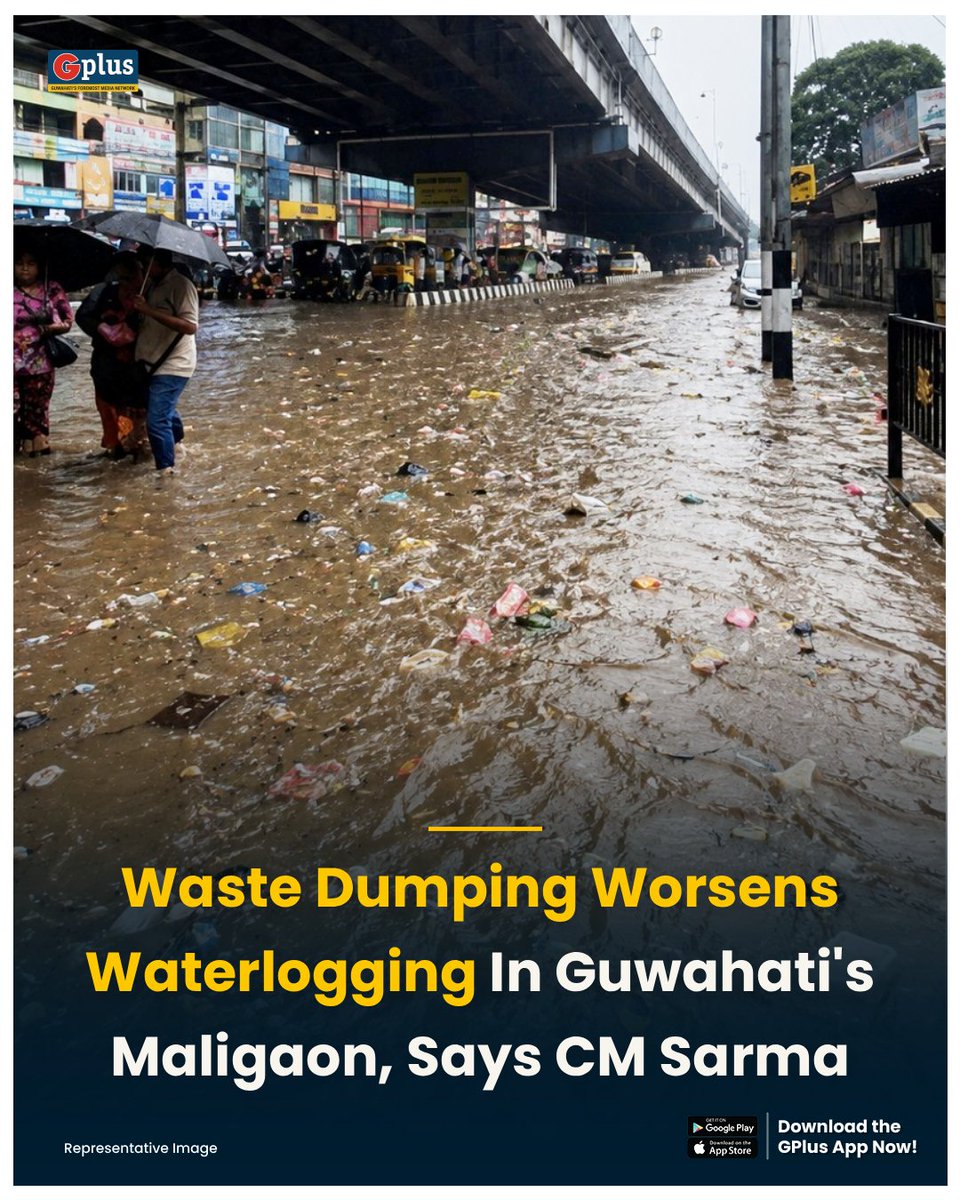 guwahatiplus's tweet photo. NEWS | Assam Chief Minister Himanta Biswa Sarma on  August 12, attributed severe waterlogging in #Guwahati’s Maligaon area to poor civic sense and the dumping of waste into drains by local residents and shopkeepers.

@CMOfficeAssam @himantabiswa #Assam https://t.co/BecUInfVjb