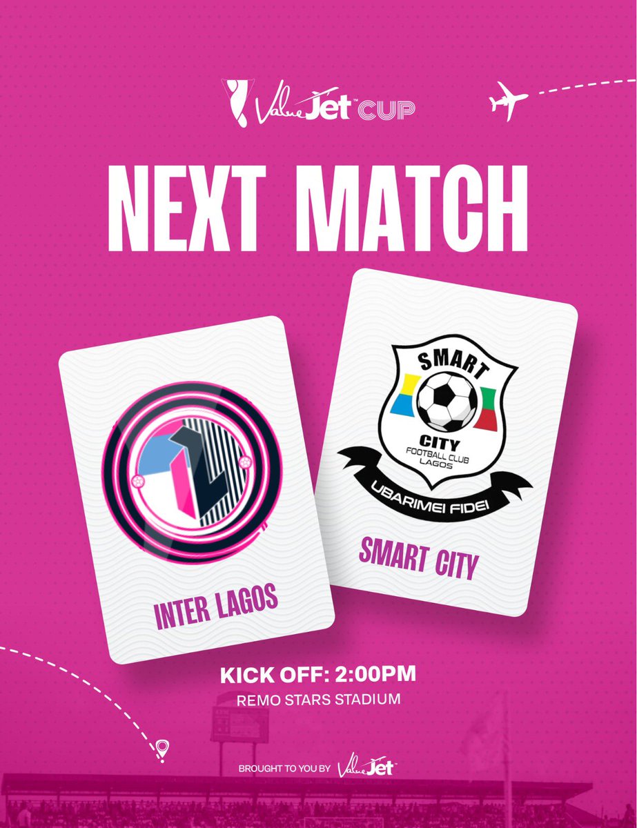 ValueJetCup's tweet photo. ๐ฅ LAGOS DERBY!
Inter Lagos ๐ Smart City FC
โฐ 2:00 PM
๐ Remo Stars Stadium https://t.co/ond1Y7y704