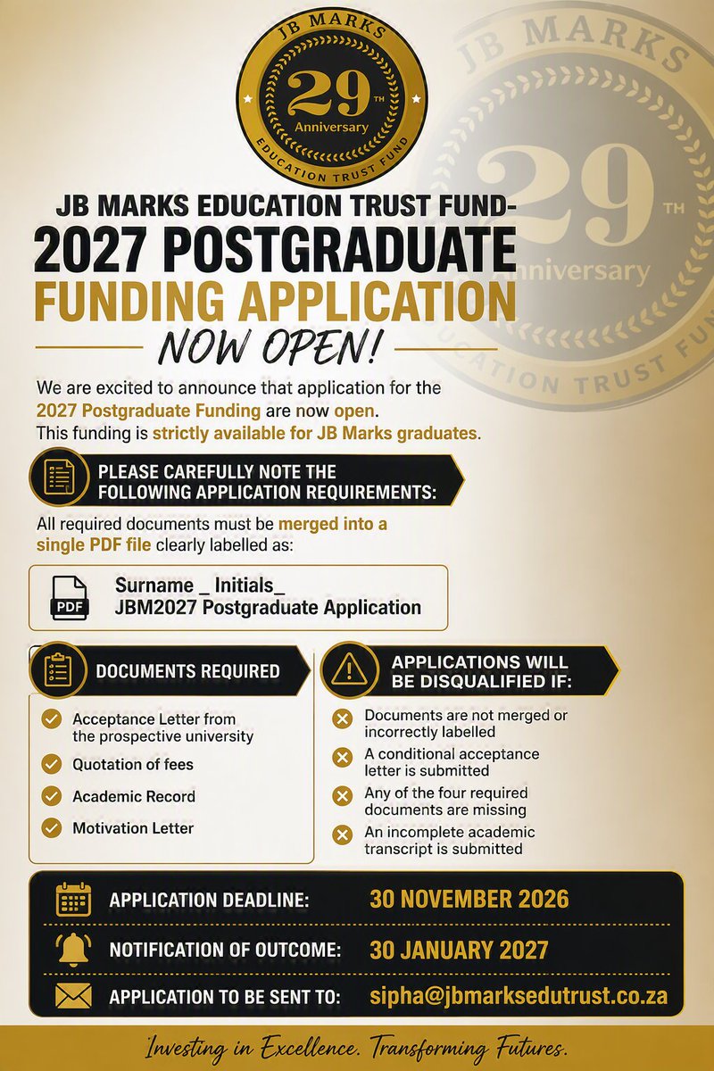 JBMarksEduTF's tweet photo. 🎓 2027 Postgraduate Funding Applications are NOW OPEN!
This opportunity is strictly available to JB Marks graduates looking to advance their studies.
📅 Deadline: 30 Nov 2026
📢 Outcomes: 30 Jan 2027
📧 Submit to: sipha@jbmarksedutrust.co.za
#JBMarks #PostgraduateFunding https://t.co/GxJcjhftcf