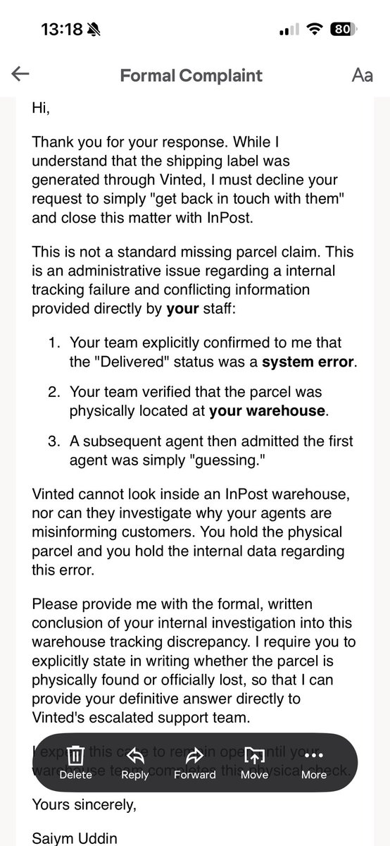 Saiym0017's tweet photo. @InPostUK Idk what you guys @InPostUK are investigating. I spoke to a member of your team as the parcel was marked as delivered. They advised it’s an error on the system and that they can see it’s still at the warehouse. 5 days later I get those emails. Ps awaiting your reply to this email https://t.co/GG8HyEtI6u