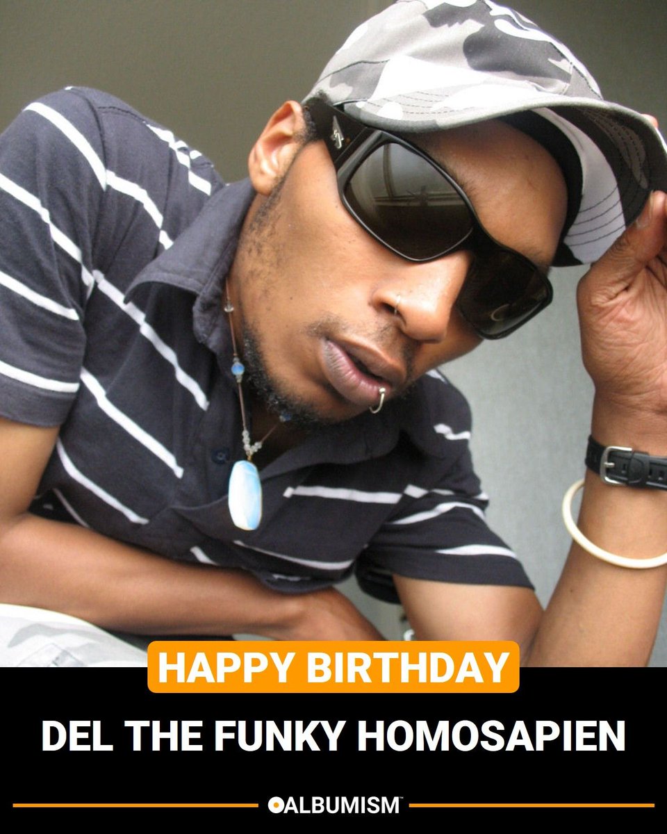 Albumism's tweet photo. Happy Birthday Del The Funky Homosapien! Explore his musical legacy (including audio & video highlights) here: https://t.co/xwvc2WasVU https://t.co/LoKZGS5gQq