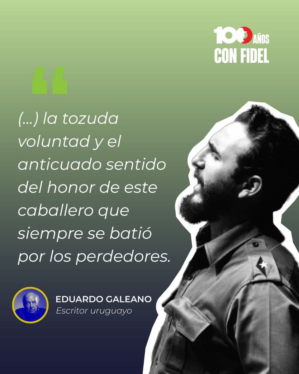 SucelF1's tweet photo. "Fidel Castro es un símbolo de dignidad nacional. Para los latinoamericanos, que ya estamos cumpliendo cinco siglos de humillación, un símbolo entrañable."

🗣️Eduardo Galeano 🇺🇾

#100AñosConFidel https://t.co/tDPtxC45KW