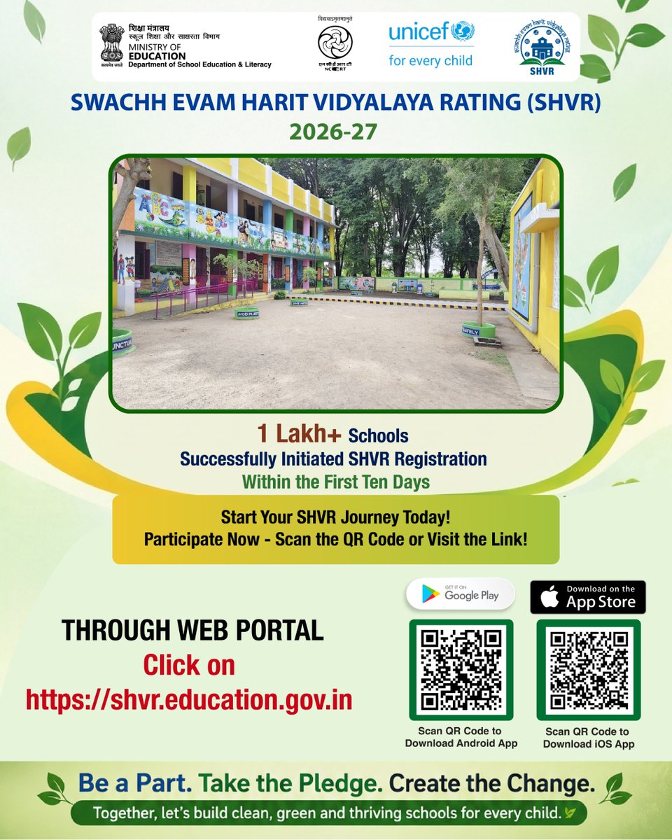 ncert's tweet photo. 𝐒𝐰𝐚𝐜𝐡𝐡 𝐄𝐯𝐚𝐦 𝐇𝐚𝐫𝐢𝐭 𝐕𝐢𝐝𝐲𝐚𝐥𝐚𝐲𝐚 𝐑𝐚𝐭𝐢𝐧𝐠 (𝐒𝐇𝐕𝐑) 𝟐𝟎𝟐𝟔–𝟐𝟕

1 Lakh+ schools have successfully initiated their SHVR registration within the first 10 days!

Let’s come together to build clean, green and thriving schools for every child.

Start your SHVR journey today!
Register through the web portal or download the SHVR app and participate now.

Web Portal: https://t.co/yw8UI43aFs

Be a Part. Take the Pledge. Create the Change.

#SHVR #SwachhEvamHaritVidyalaya #SchoolEducation #SwachhVidyalaya #GreenSchools #EducationForAll