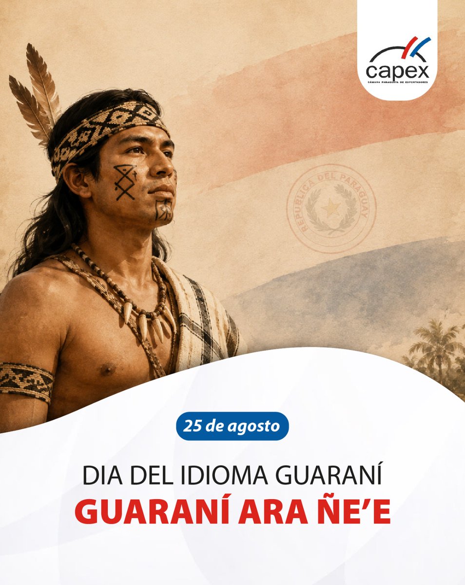 Capexpy's tweet photo. Guaraní: la voz de nuestra tierra.
Una lengua que nos identifica, nos conectacon nuestras raícesy mantiene viva nuestra cultura.
¡Feliz Día del Idioma Guaraní!
#CapexPy https://t.co/4wRjkSd5c7