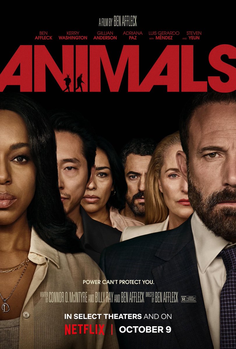 FilmUpdates's tweet photo. The poster for ‘ANIMALS’ starring Kerry Washington, Ben Affleck, Gillian Anderson, Adriana Paz, Luis Gerardo Mendez and Steven Yeun has been released.

In select theaters and on Netflix October 9. https://t.co/cmbQwhbLu7