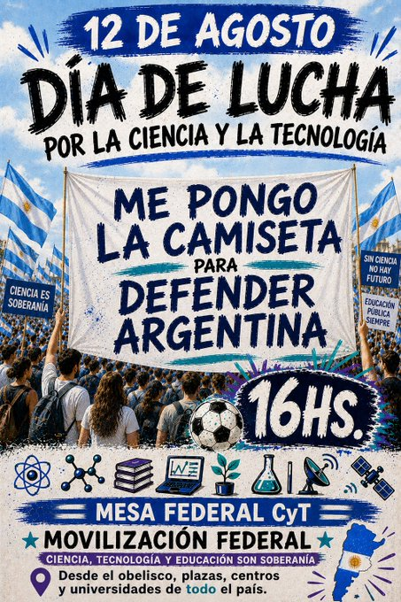 CienciaPatria's tweet photo. Hoy  nos ponemos la camiseta para defender nuestra  Ciencia y nuestra Tecnología!
 📍 Obelisco
 🕓 16 hs
@mesa_cytec @inst_PATRIAar https://t.co/iRiPcjxekv
