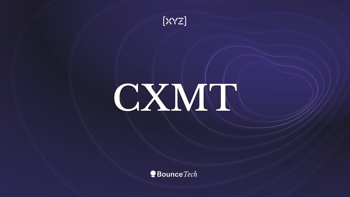 BounceTech's tweet photo. Introducing CXMT: The first tokenized $CXMT perpetual, now live on Bounce.

CXMT leveraged tokens bring full composability to the tradexyz CXMT market, enabling users to hold CXMT exposure directly on HyperEVM. https://t.co/kTJE7eoKNW