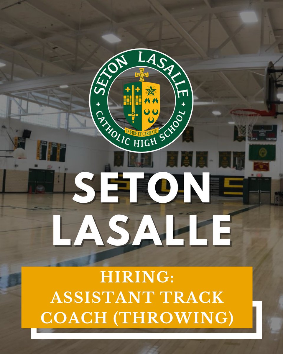 SetonLaSalle's tweet photo. Seton LaSalle Catholic High School is seeking qualified candidates for the Assistant Track Coach (Throwing) position, open immediately. Interested applicants can click here to view more: https://t.co/jrq4nQNiCT https://t.co/a8kfOEpUaZ