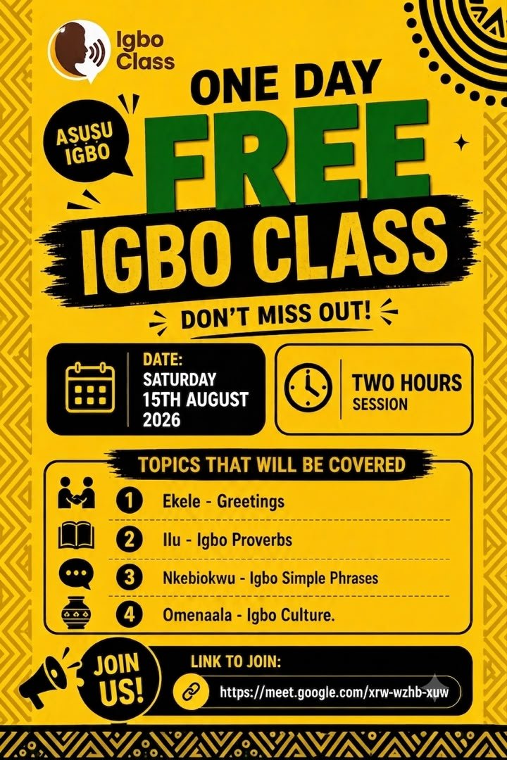 Igbo_Class's tweet photo. Free Igbo class this Saturday! 🗣️
In just 2 hours you'll learn:
👋 Greetings (Ekele)
📖 Proverbs (Ilu)
💬 Simple phrases
🏺 Igbo culture
🗓 Sat, 15th Aug
🔗 Join here: https://t.co/h2msSLKvTb
Tag someone who needs to see this 👇 https://t.co/jBI66s47Uq