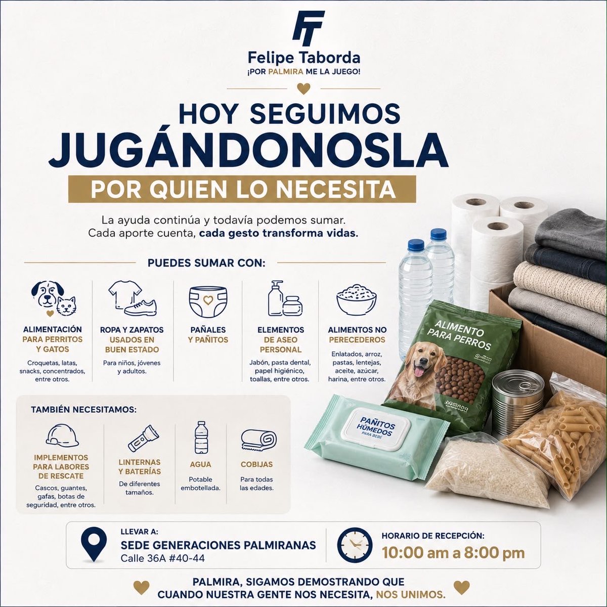 ConcejalTaborda's tweet photo. Hoy seguimos jugándonosla por quienes más lo necesitan. 💙

Gracias a todos los que ya han aportado. La ayuda continúa y todavía hay mucho por hacer.

Hoy estaremos recibiendo *alimentos no perecederos, alimentación para perritos y gatos 🐾, ropa y zapatos usados en buen estado, pañales, pañitos, elementos de aseo, agua y elementos para labores de rescate.*

📍 Sede Generaciones Palmiranas – Calle 36A #40-44
🕙 De 10:00 a. m. a 8:00 p. m.