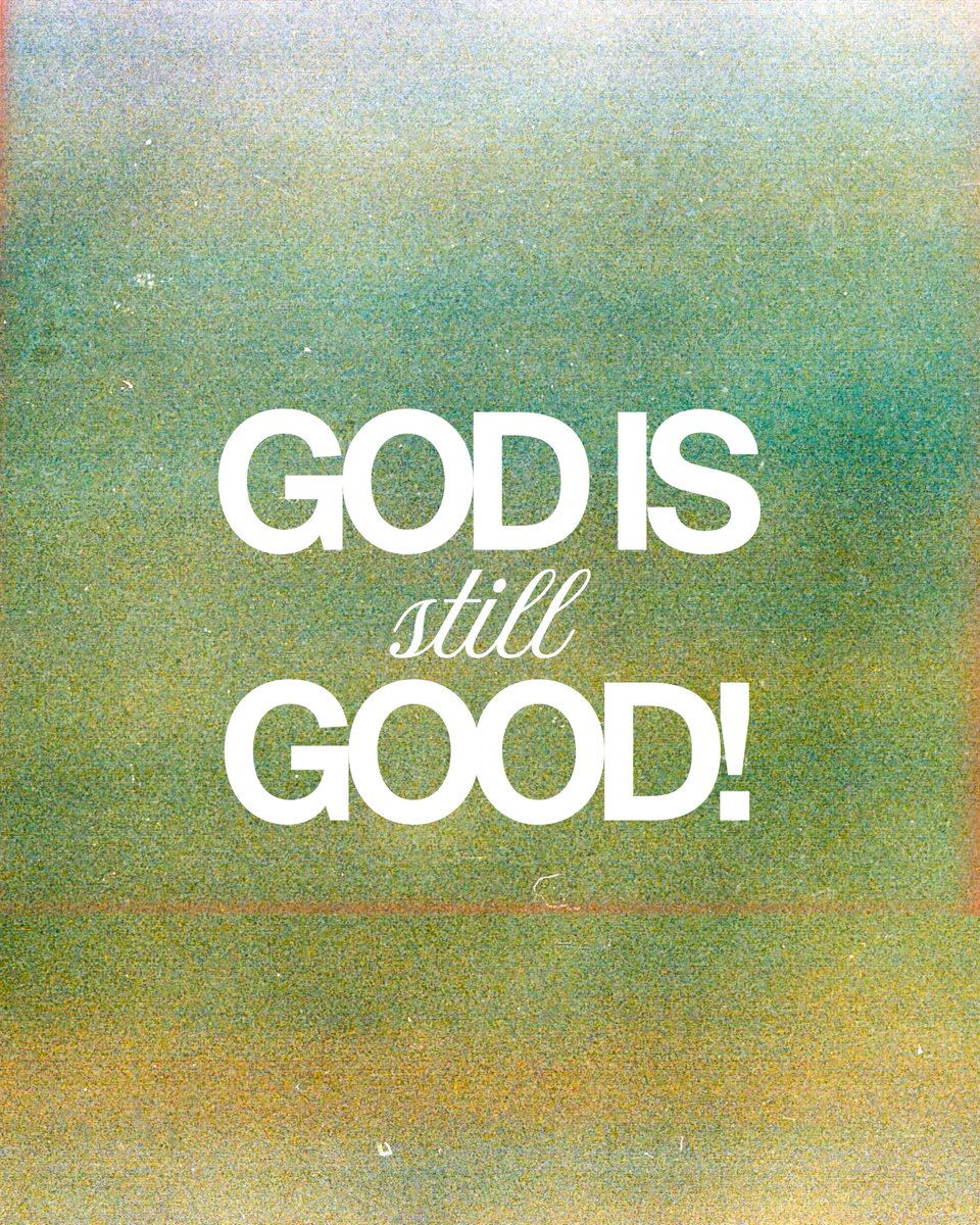 templecullman's tweet photo. God is still good, even when life doesn’t feel easy! https://t.co/ujM2NBPURf