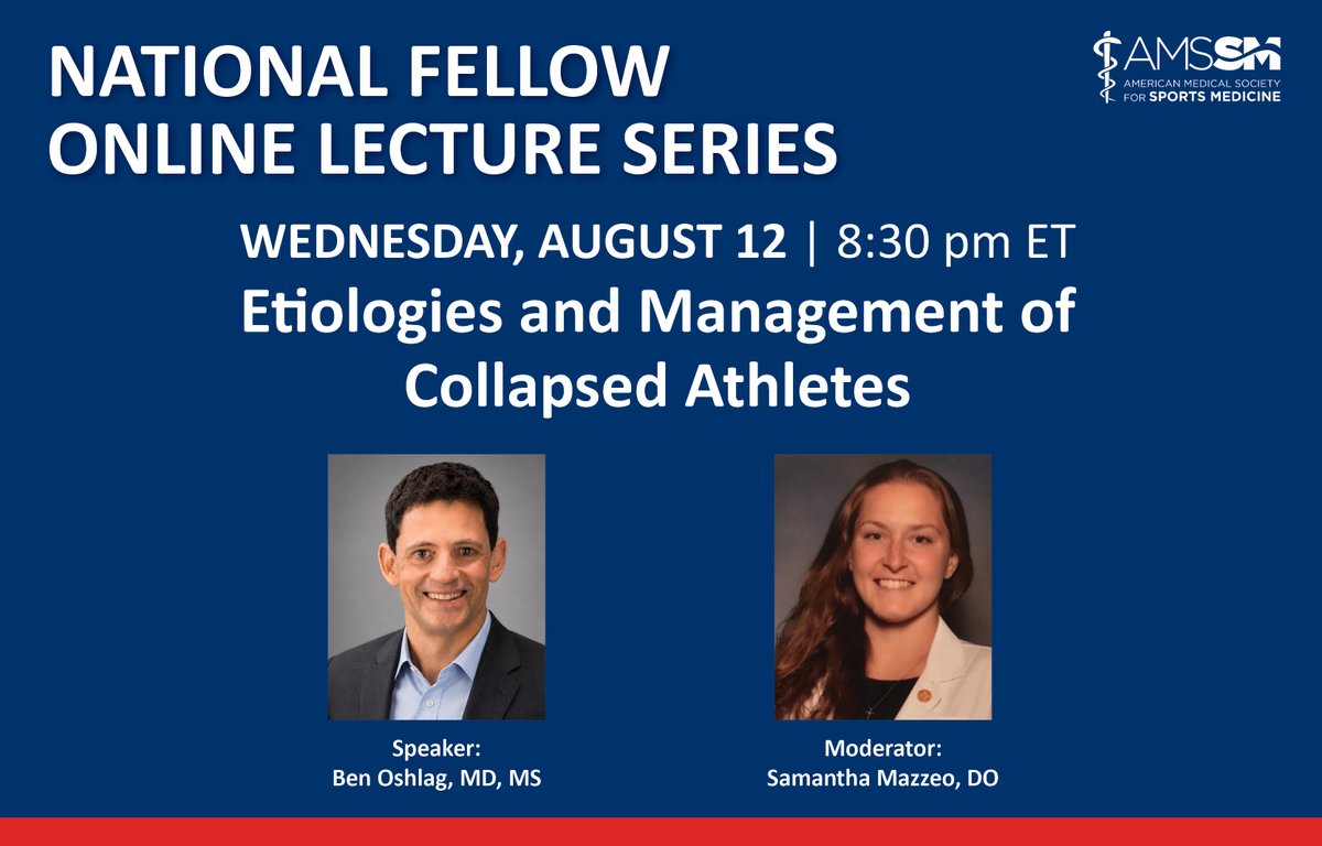 TheAMSSM's tweet photo. 🗣️ Remember to attend tonight's #FellowsLectureSeries session!

➡️ Make plans to join Dr. Ben Oshlag for a presentation on the Etiologies and Management of Collapsed Athletes, beginning at 8:30 pm ET.

🔗 Find the link to join here: https://t.co/JtnikaqTmJ https://t.co/VIZxRtJnPP
