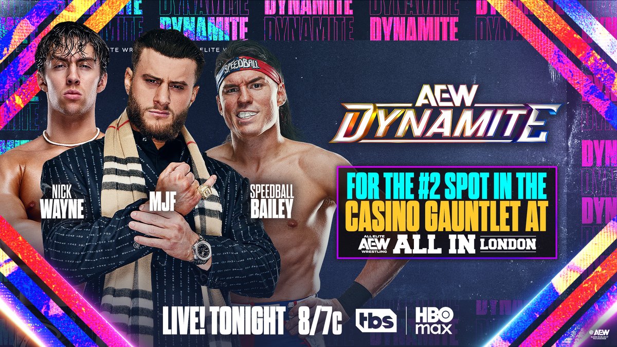 AEW's tweet photo. #AEWDynamite
8/7c, TBS &amp; HBO Max
TONIGHT!
For the #2 Spot In the
Casino Gauntlet at #AEWAllIn London
@TheNickWayne vs @The_MJF vs @SpeedballBailey
MJF, Nick Wayne and Speedball fight for a guaranteed spot in the Casino Gauntlet at #AEWAllIn London, TONIGHT! https://t.co/qWajcrPxqo