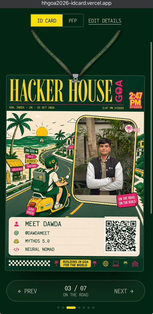 MS1810206's tweet photo. #FrameInGoa 🏝️

Built a Builder ID + PFP Card for Hacker House Goa 2026 with @DawdaMeet &amp; @_yashpoojari 🚀

🎨 7 themes | 💼 LinkedIn + GitHub | 📸 Instant photo | 👥 Teams + Group IDs

Try it 👇
https://t.co/mzXFjM9MSU

#HackerHouseGoa #HackerHouse2026 #BuildInPublic #Hackathon https://t.co/HOdSUcePjy