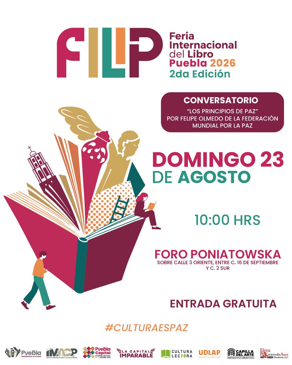 IMACP's tweet photo. 📖 | La #FILIP2026 cerrará su segunda edición hablando de paz , inteligencias infantiles, escritura y conciertos. 🎶🕊️

#PueblaCapitalAmericana2026 despide la fiesta del libro como empezó... en voz alta. 📚

🗓️ Domingo 23 de Agosto.
📍 Foro Poniatowska. https://t.co/RzN4vcYKYJ