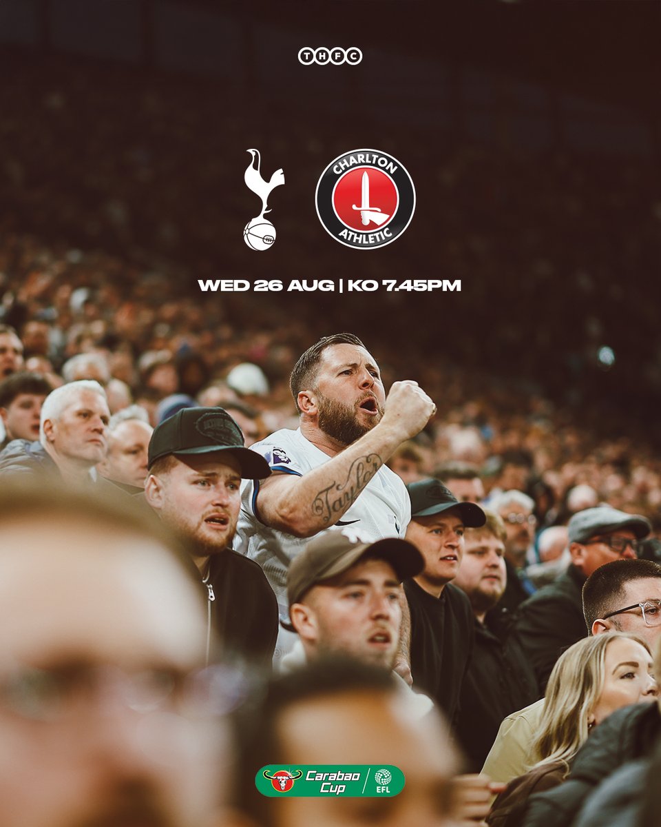 SpursOfficial's tweet photo. We can now confirm the date and kick-off time for our Carabao Cup round two tie against Charlton Athletic at @SpursStadium.