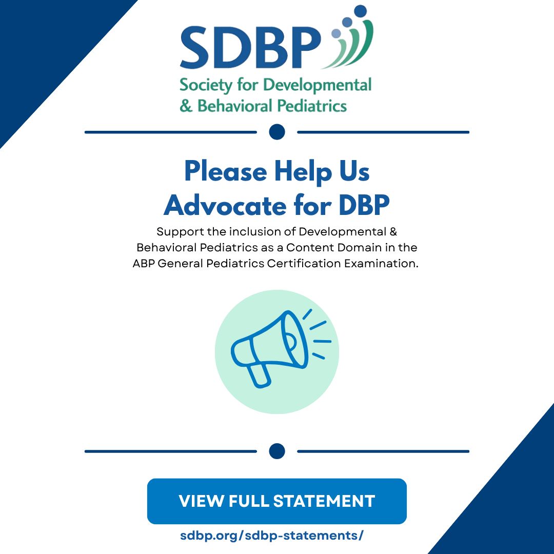 SDBPeds's tweet photo. Help us advocate for the inclusion of Developmental &amp; Behavioral Pediatrics as a Content Domain in the ABP General Pediatrics Certification Examination.

Read and share: https://t.co/hPUJY7nRWZ 

#DevelopmentalBehavioralPediatrics #DBP #Pediatrics #SDBP https://t.co/i5XO8oMGvH