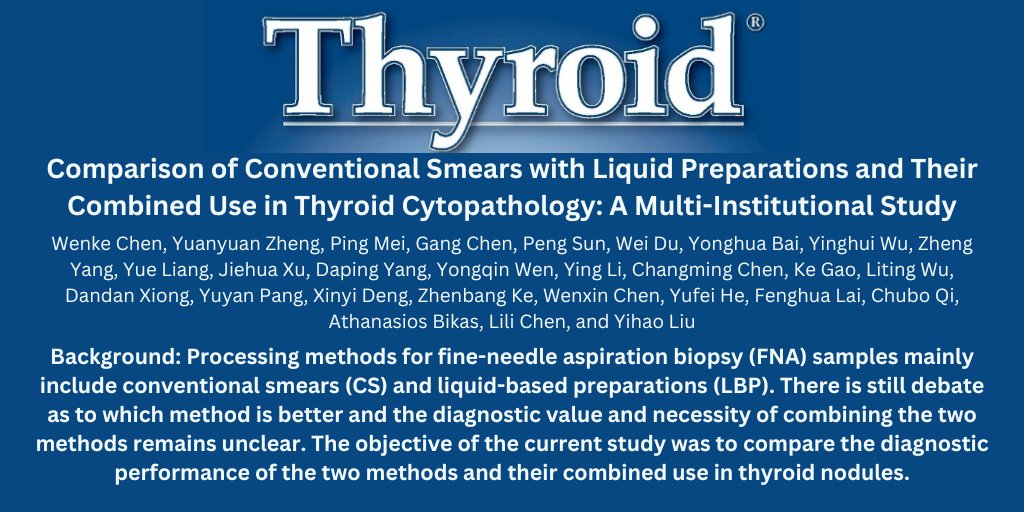 thyroidjournal's tweet photo. Does liquid-based cytology outperform conventional smears for thyroid FNA? In a multi-institutional @thyroidjournal study from China of 90K biopsies, liquid-based preparations showed higher diagnostic accuracy; both together offered no added benefit.

https://t.co/5gkSuLJY6M https://t.co/NfUGdqa3kc