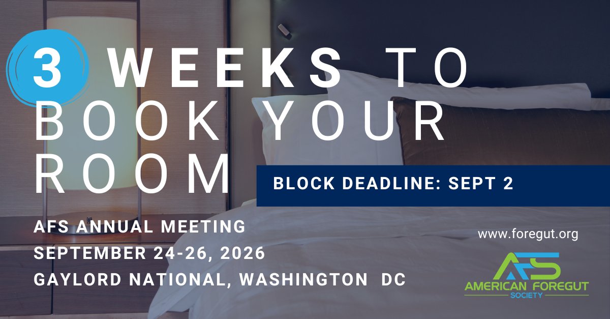 ForegutSociety's tweet photo. ⏳ The AFS Annual Meeting hotel room block closes on September 2. If Washington DC is on your calendar, now's the time to lock in your registration and reserve your room.
Book your room: https://t.co/EfXKeZ4Uqc
Secure your ticket: https://t.co/rFMEtAFCY7

#AFS2026 https://t.co/riMUpqlpYl