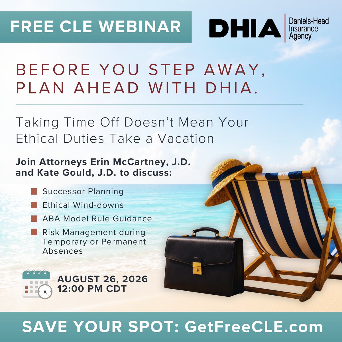 daniels_head's tweet photo. Two weeks left and spots remain! Join our free CLE webinar Aug. 26 at 12 CT to learn how to meet your ethical obligations when temporarily or permanently stepping away from practice. Register: https://t.co/s5tx4m3rOY 
CLE credit varies by state. Presented by Attorney Protective. https://t.co/N5LnzEK8Vu