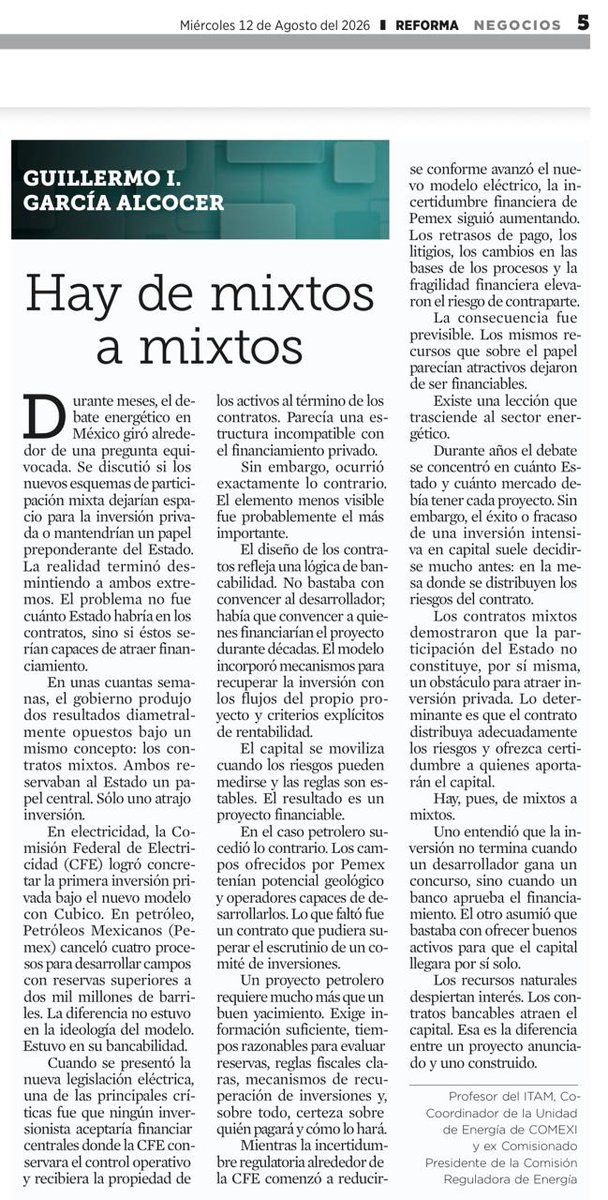 garcialcocer's tweet photo. Hoy escribo en @Reforma: Hay de mixtos a mixtos.
La inversión privada no llega sólo porque existan buenos activos. Llega cuando los riesgos están bien distribuidos y el contrato es financiable. Los recursos naturales despiertan interés. Los contratos bancables atraen el capital. https://t.co/jllO4kXOpK