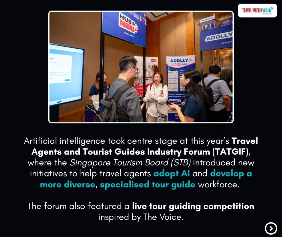 TravelWeeklyWeb's tweet photo. The Singapore Tourism Board’s fourth Travel Agents and Tourist Guides Industry Forum (TATGIF), highlighted how AI and innovation are shaping the future of the travel industry.

Find out more here: https://t.co/ifXVjSiqt4

#TravelWeeklyAsia #STB #TATGIF #TravelAgents #Singapore https://t.co/ekp8fLsDJc