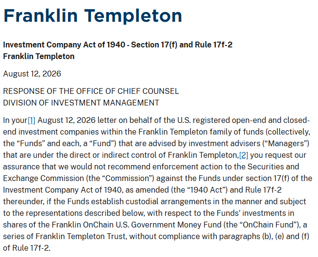 JSeyff's tweet photo. NEW: @FTI_US just got a no action letter from the SEC relating to their OnChain government money market fund. Essentially it opens the door for Franklin’s registered funds (mutual funds, ETFs etc) to hold its OnChain fund despite not technically satisfying 1940 act custody rules https://t.co/3KyzJBcyid
