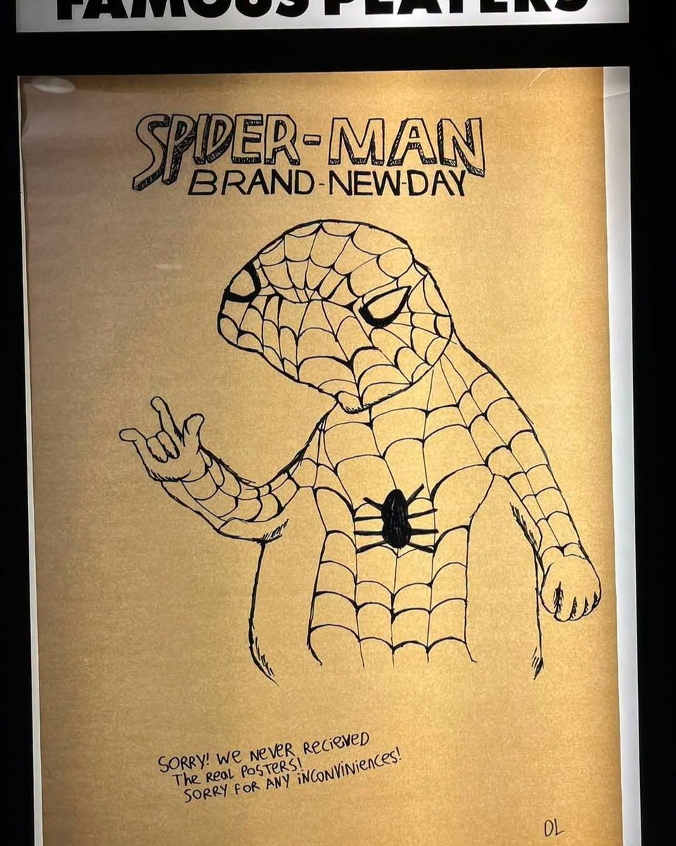 Collect's tweet photo. Canadian movie theater improvises after never receiving Spider-Man: Brand New Day posters:

"Sorry! We never received the real posters!" 😅 https://t.co/hvA36isKMh