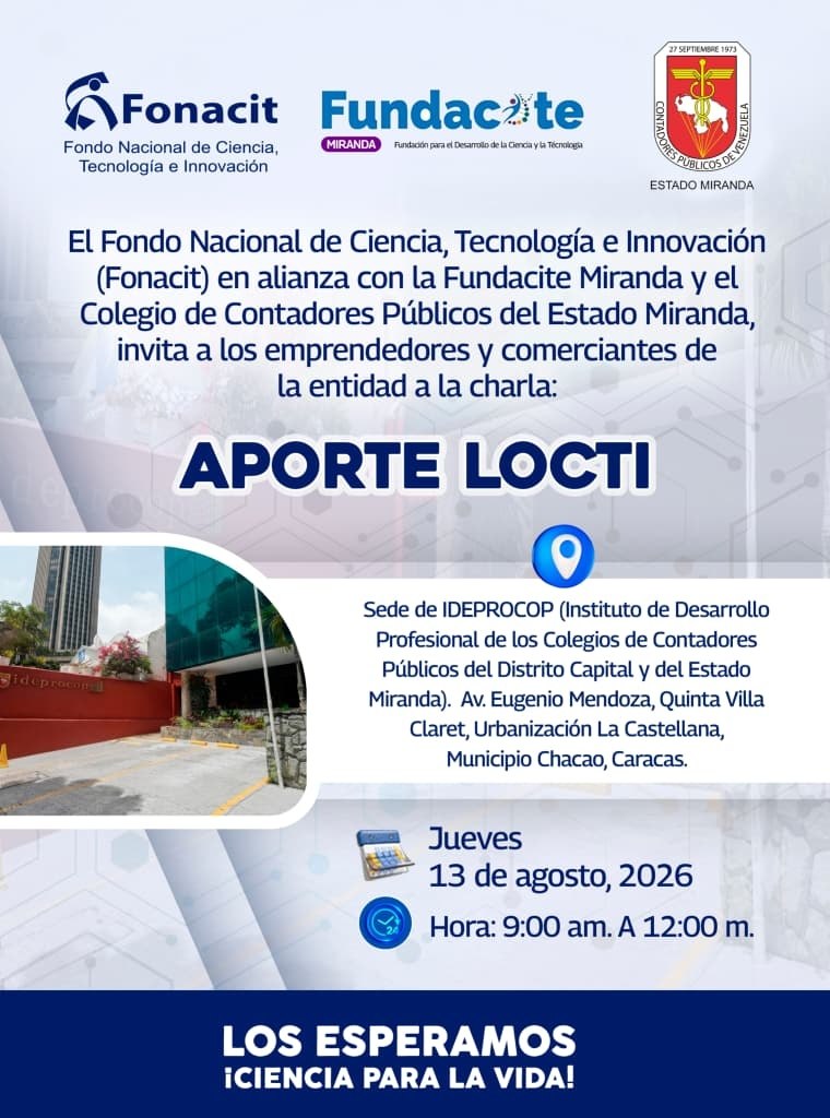 fonacit_ve's tweet photo. 📢 ¡Atención sector productivo de Miranda! 🏙️
El #Fonacit te invita al taller informativo sobre la #LOCTI. Conoce sobre:
⚖️ Base legal y tributaria
💻 Declaración en el sistema SIDCAI
⚛️ Financiamiento a proyectos de CyT
🎟️ Entrada libre
📌 Fecha, hora y lugar en la imagen 👇🏼 https://t.co/nrYbt9fmk4