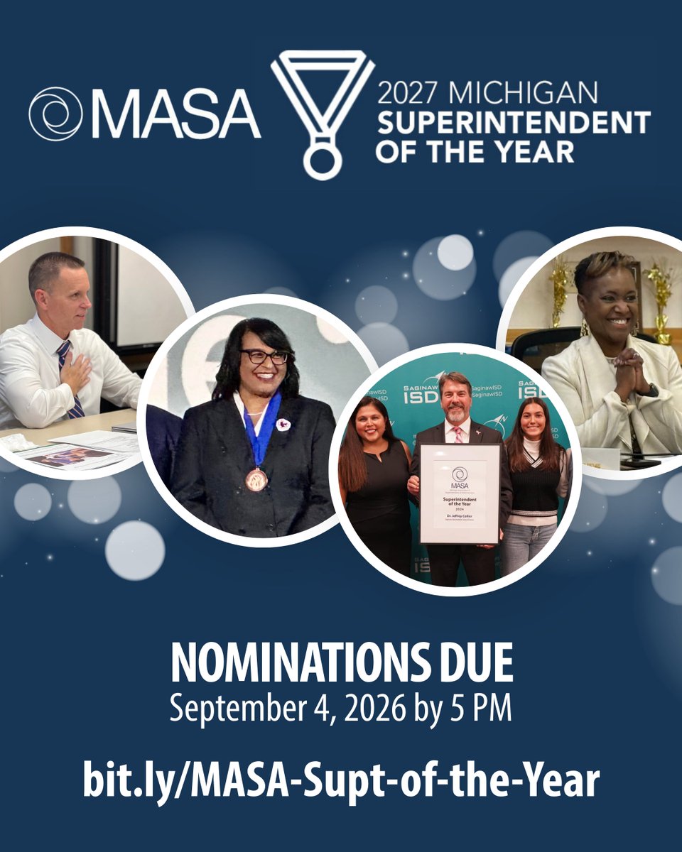 massp's tweet photo. Know an outstanding superintendent making a difference for students, staff, and their community? 🌟 Nominate them for the @MASASupts 2027 MI Superintendent of the Year Award! Nominations are due by 5 p.m. on Sept. 4. Learn more &amp; submit your nomination: https://t.co/EwcdOvje2C https://t.co/JFLfCaXsJp