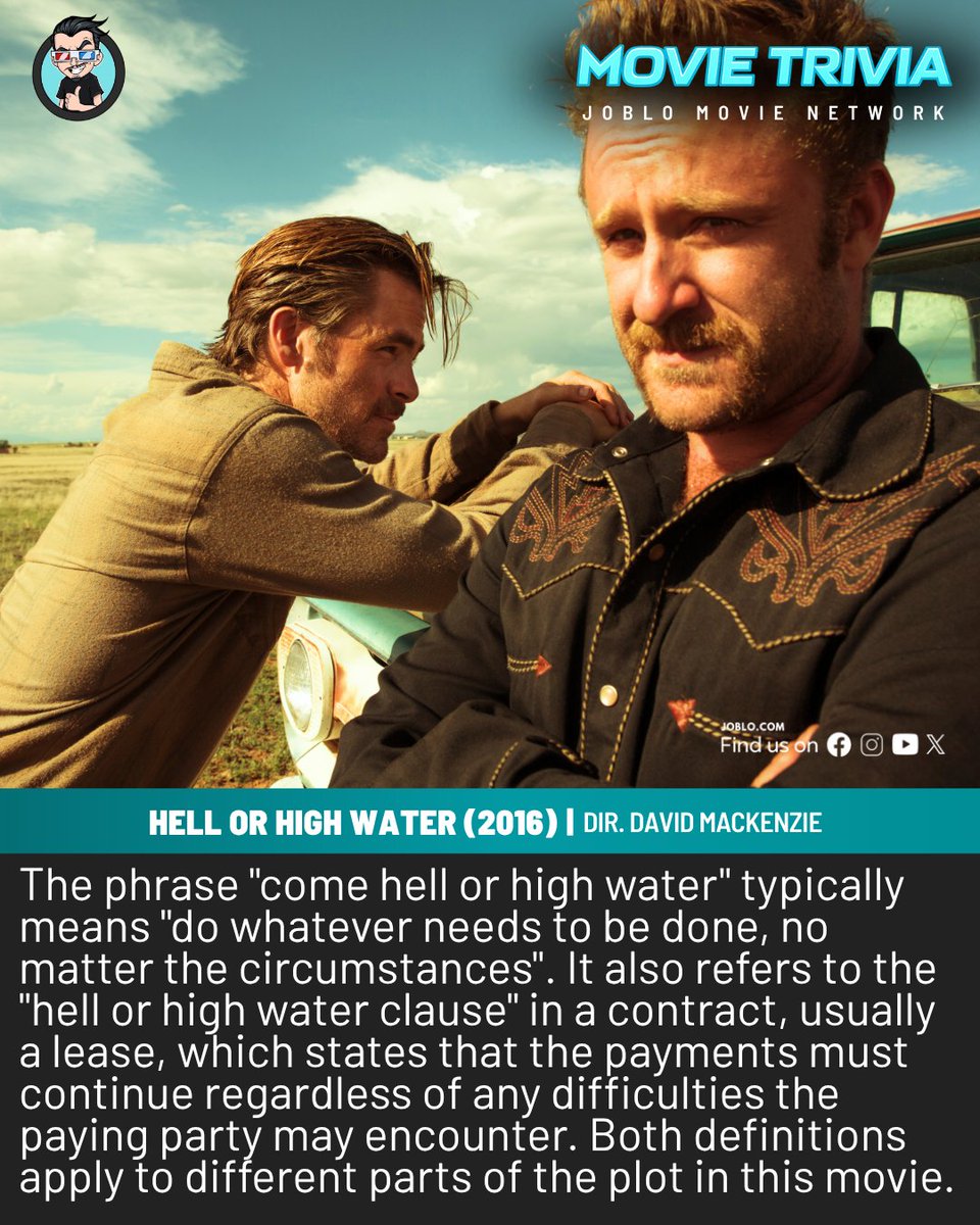 joblocom's tweet photo. Movie Trivia: Hell Or High Water (2016) 🎥
#MovieTrivia #HellOrHighWater #DavidMackenzie https://t.co/ElUVlm89Ws