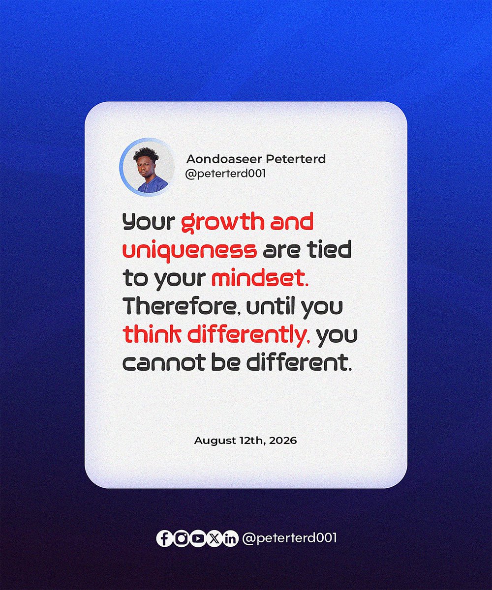 peterterd002's tweet photo. Your growth and uniqueness are tied to your mindset. Therefore, until you think differently, you cannot be different.

#peterterd #growthmindset #growth #unique #uniqueness #mindset #difference #thinkdifferent #staytuned https://t.co/lk8oLZGVci