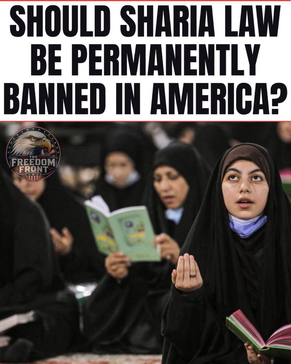 EagleHunterX's tweet photo. SHOULD SHARIA LAW BE PERMANENTLY BANNED IN AMERICA? https://t.co/0fnSGErnkU