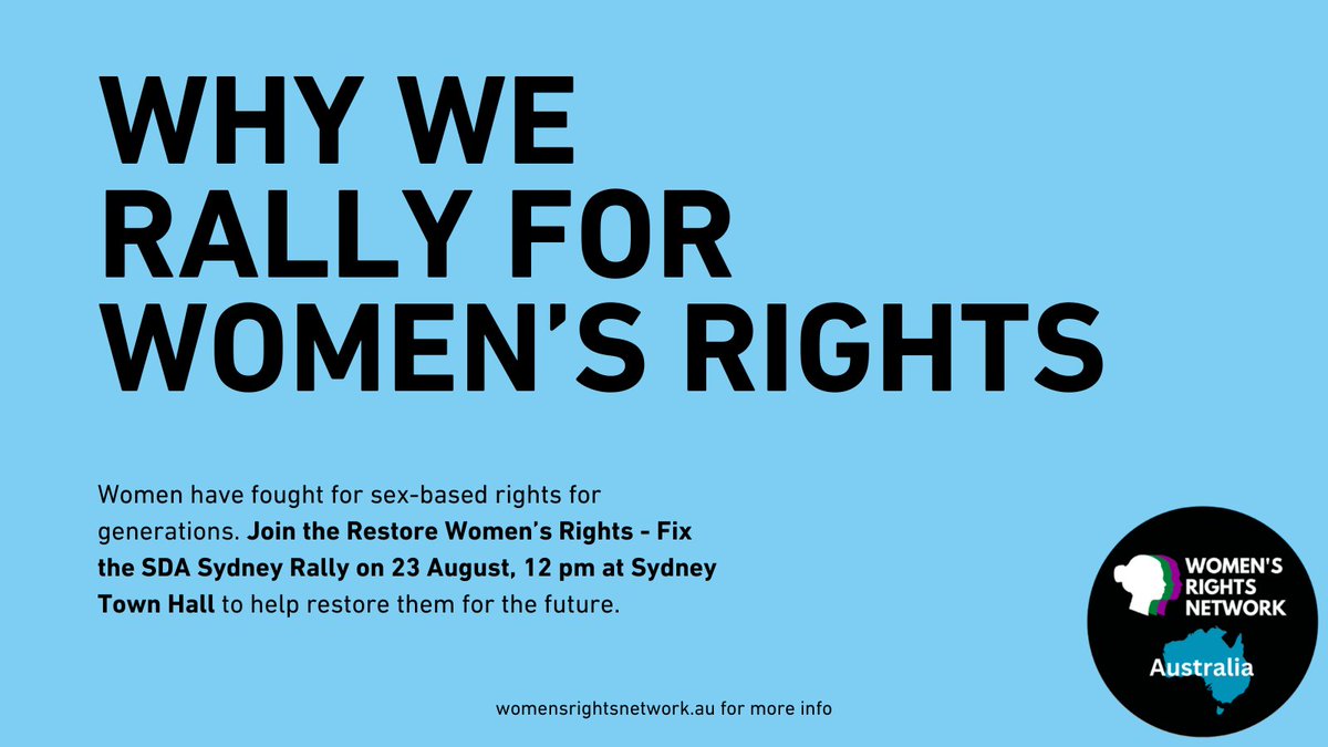 WRNAustralia's tweet photo. Women fought for generations to secure sex-based rights. 

On 23 August, we rally in Sydney to call on Parliament to FIX THE SEX DISCRIMINATION ACT and restore sex-based protections in Australian law.

📍 Sydney Town Hall
🗓 23 Aug
⏰ 12 noon
#FixTheSDA #RestoreWomensRights https://t.co/lzQo8jWfpz