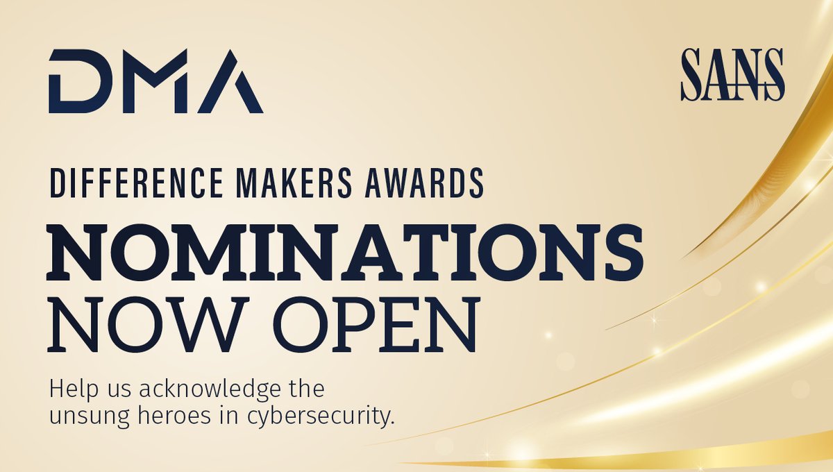 SANSInstitute's tweet photo. Nominations for the 2026 SANS Difference Makers Awards are open through Sept 14, SANS's once-a-year moment to recognize the practitioners actually moving the needle in cybersecurity.

Someone made a difference for you this year. Tell us who. Nominate below 👇

#SANSDMA https://t.co/kcnv2HCbQn