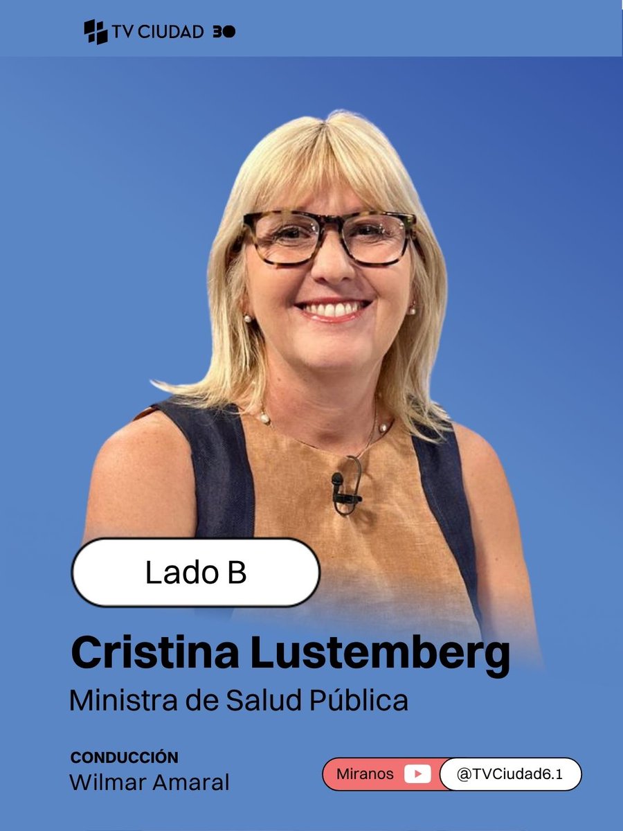 ladobtvciudad's tweet photo. 🔴 HOY 20H en #LadoB | ENTREVISTA CON CRISTINA LUSTEMBERG

Recibimos a la ministra de Salud Pública para hablar sobre su gestión y los principales desafíos de la cartera. Nos acompañan @duarteok y @SamudioTamara.

¡Pueden vernos por cable, aire, web, YouTube y Antel TV! https://t.co/BSeWWUZojF