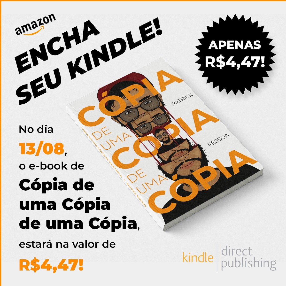 patrickpessoa's tweet photo. Amanhã, para o evento Encha seu Kindle, meus dois livros estarão em promoção e o meu conto estará de graça!

Filho do Paradoxo:

https://t.co/fEmSR7fVFh

Cópia de uma Cópia de uma Cópia:

https://t.co/V58sxPqFnE

Metalinguagem (conto):

https://t.co/hunIvQs7XG https://t.co/YXSJ300VES