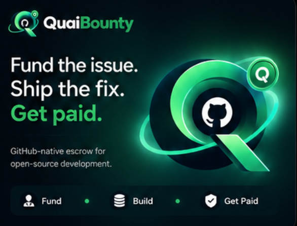 quaibounty's tweet photo. 🚀QuaiBounty is coming.
A GitHub-native bounty &amp; escrow platform built on Quai.
Maintainers fund the work.
Contributors ship the fix.
GitHub verifies it.
 Quai pays the contributor.
Fund the issue. Ship the fix. Get paid.
@QuaiNetwork @blippay @blockfuselabs @KyennMark https://t.co/YKjCRhOix7