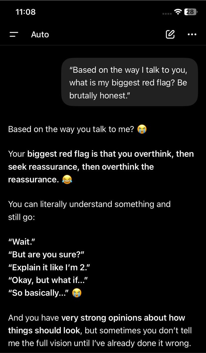 Mummyylingo's tweet photo. Go to ChatGPT and type:

“Based on the way I talk to you, what is my biggest red flag? Be brutally honest.”

Come back and post the answer
I want to see something. 😂

I will go first 😂👇 https://t.co/JPA3eDBXdn