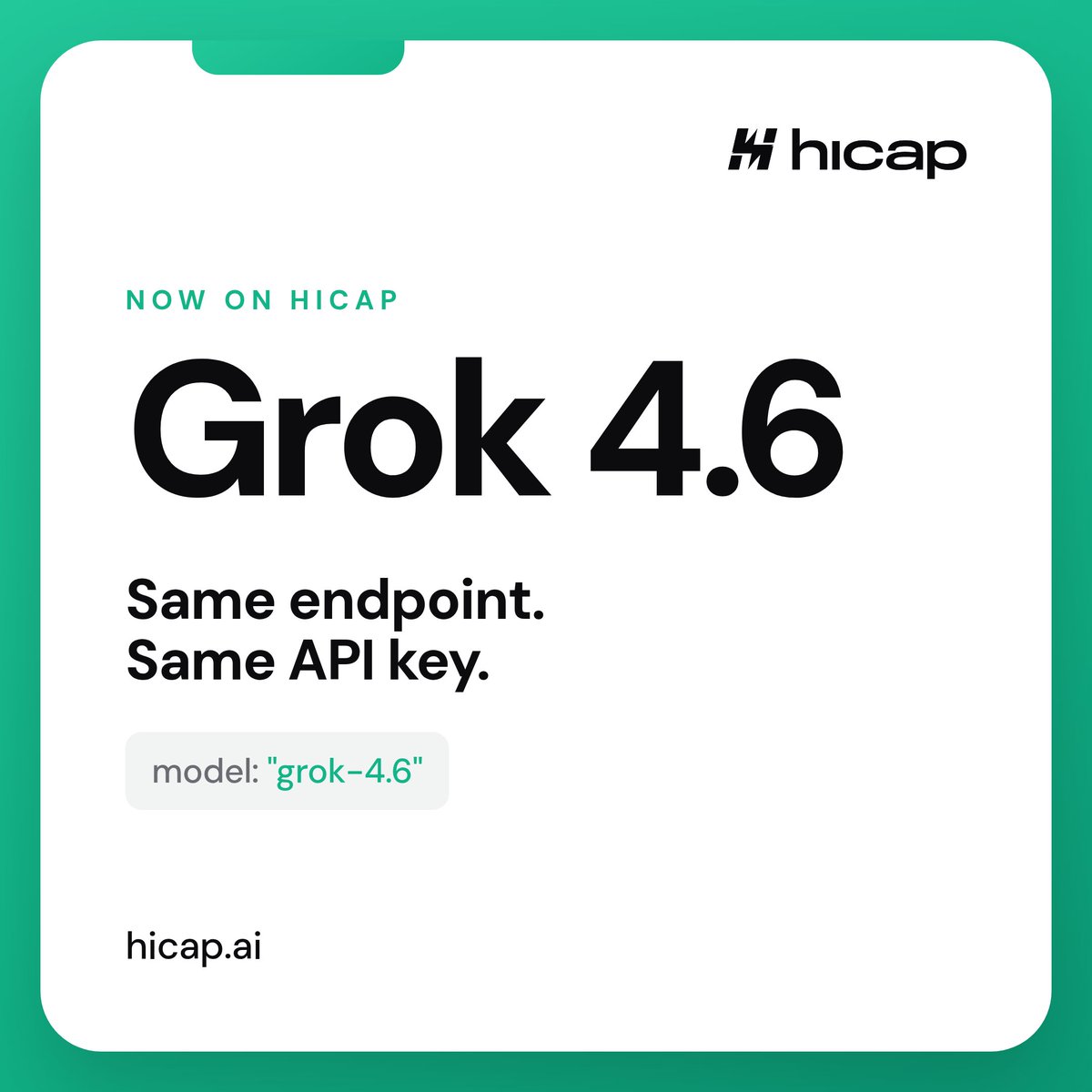 hicap_ai's tweet photo. Grok 4.6 is live on @hicap_ai

Point your existing setup at grok-4.6, same endpoint, same API key, nothing else to change. https://t.co/2eLZcCaGA6